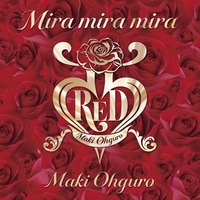 �y�����[�X�z�单���G�A�S���c�A�[�����ɐV�Ȕz�M�����[�X�@���N2���ڂ̃A���o���w55 RED�x���[�h�ȁuMira mira mira�v